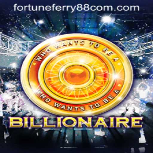 Discovering Billionaire: The Intriguing Game with FORTUNE FERRY88